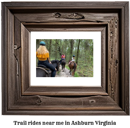 trail rides near me in Ashburn, Virginia